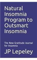 Natural Insomnia Program to Outsmart Insomnia