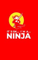 It's Ok I'm A Ninja: Lined Journal - It's Ok I'm A Ninja Black Cool Fun-ny Samurai Sword Gift - Red Ruled Diary, Prayer, Gratitude, Writing, Travel, Notebook For Men Wom