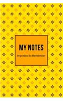 My Notes Important to Remember