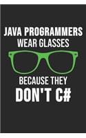 Java Programmers Wear Glasses Because They Don't C#