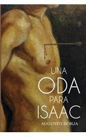 Una Oda para Isaac