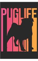 Pug Journal - Pug Notebook 'Puglife' - Gift for Pug Lovers