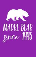 Madre Bear Since 1995