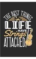 The Best Things In Life Have Strings Attached
