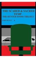 The Scared & Sacred Temp