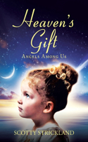 Heaven's Gift