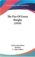 The Fire of Green Boughs (1919)