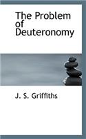 The Problem of Deuteronomy