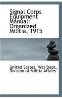 Signal Corps Equipment Manual