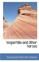 Vespertilia and Other Verses