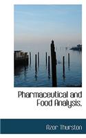 Pharmaceutical and Food Analysis,
