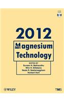 Magnesium Technology 2012