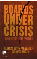 Boards Under Crisis