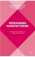 Redesigning Manufacturing