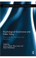 Psychological Governance and Public Policy