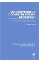 Consistency in Cognitive Social Behaviour