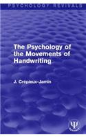 Psychology of the Movements of Handwriting