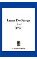 Lettres De Georges Bizet (1907)