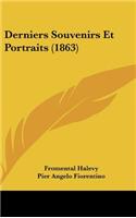 Derniers Souvenirs Et Portraits (1863)