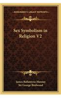 Sex Symbolism in Religion V2