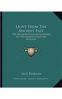 Light From The Ancient Past