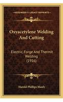 Oxyacetylene Welding And Cutting