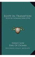 Egypt in Transition: With an Introduction (1914)