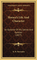 Horace's Life and Character