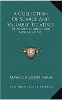 Collection Of Scarce And Valuable Treatises