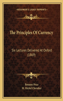 Principles Of Currency