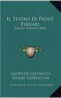 Il Teatro Di Paolo Ferrari