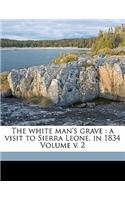 The white man's grave