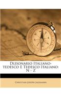 Dizionario Italiano-Tedesco E Tedesco Italiano