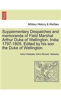 Supplementary Despatches, Correspondenc and Memoranda of Field Marshal