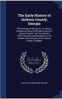 The Early History of Jackson County, Georgia
