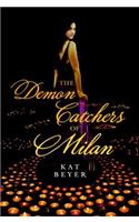 Demon Catchers of Milan