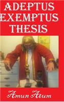 Adeptus Exemptus Thesis