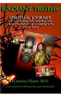 Radiant Truths Spiritual Journey of an African American Descendant of Cameroon DNA Test