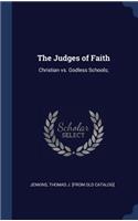 The Judges of Faith