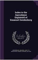 Index to the Apocalypse Explained of Emanuel Swedenborg