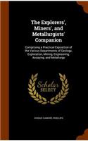 The Explorers', Miners', and Metallurgists' Companion