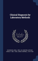 Clinical Diagnosis by Laboratory Methods