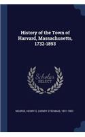 History of the Town of Harvard, Massachusetts, 1732-1893