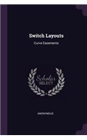 Switch Layouts