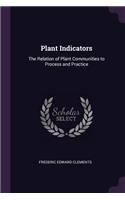 Plant Indicators