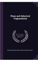 Plane and Spherical Trigonometry