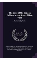 Case of the Seneca Indians in the State of New York