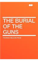 The Burial of the Guns