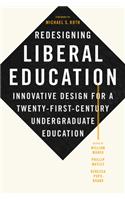 Redesigning Liberal Education
