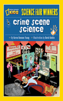 Science Fair Winners: Crime Scene Science